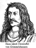Hans Jakob Christoffel von Grimmelshausen prägte mit seinem Werk Simplicissimus maßgeblich die Literaturepoche des Barock